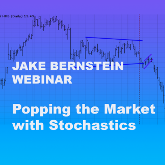 Jake Bernstein Webinar   Popping the Market with Stochastics   Client - $69