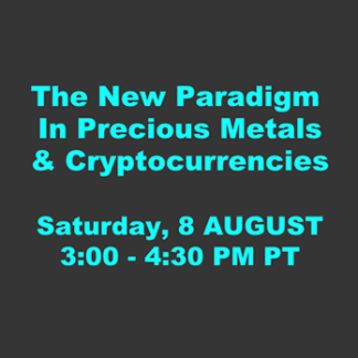 Jake Bernstein Webinar The New Paradigm In Precious Metals & Crypto Currencies  Client  $69