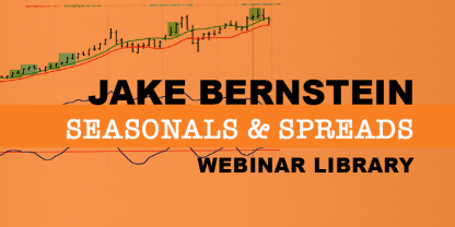 Jake Bernstein Seasonals & Spreads Webinar Library